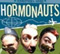 Hormonauts