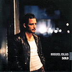 Miguel Islas - Solo