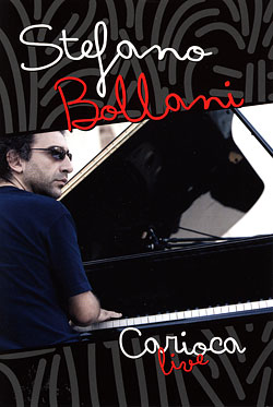 Stefano Bollani - Carioca live (DVD e BluRay)