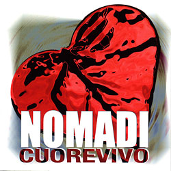 Nomadi - Cuore vivo